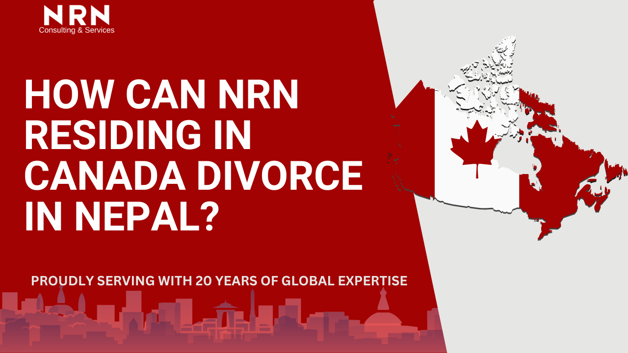 How can NRN residing in Canada divorce in Nepal