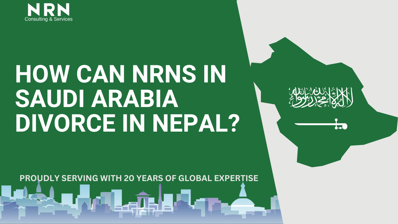 How can NRN residing in Saudi Arabia divorce in Nepal