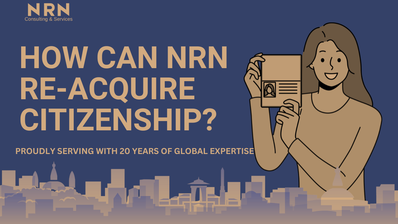 How can NRN re-acquire Nepalese Citizenship